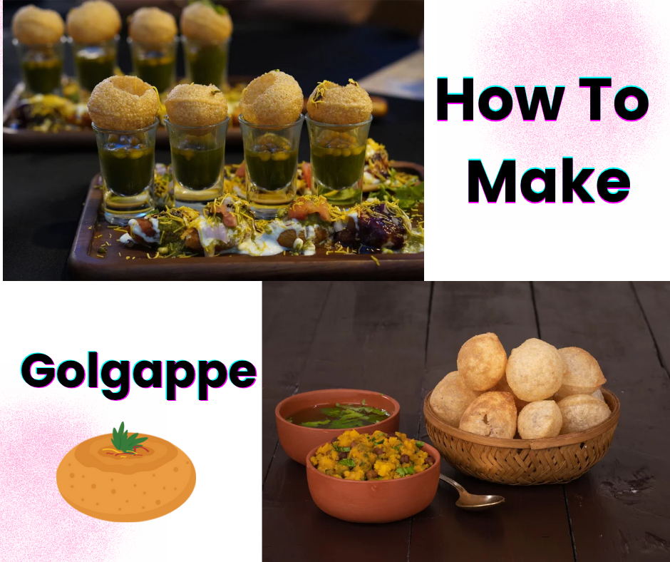 How To Make Golgappe